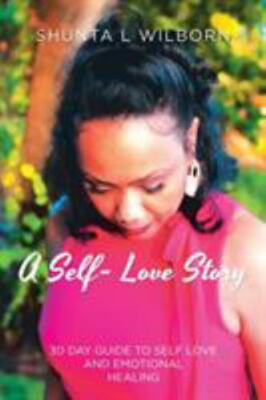 Self-love Story : 30 Day Guide to Self Love and Emotional Healing, Paperback ...
