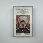 Naval Academy Chapel Choir - Eternal Father Vol. 1 Cassette Tape Richardson Rec
