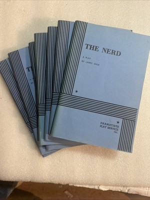 THE NERD, A Play by Larry Shue Script 1984 (7 New Copies)