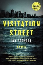 VISITATION STREET By Ivy Pochoda - Hardcover **BRAND NEW**