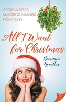 All I Want For Christmas Romance Novellas Georgia Beers (U. A.) Taschenbuch 2020