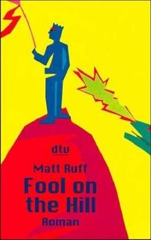 Fool on the Hill (dtv Literatur)  von Ruff, Matt | Buch | Zustand gut