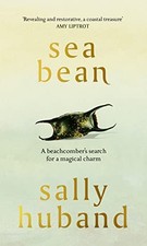 Sea Bean, Huband, Sally