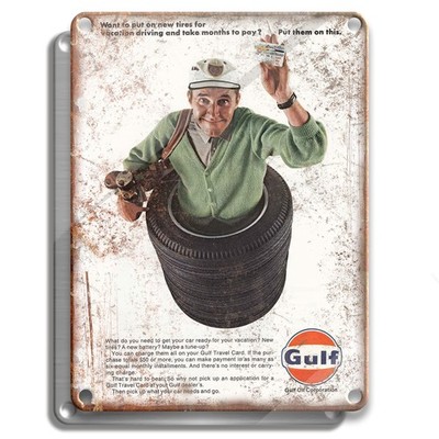 METAL SIGN - GULF OIL PUT 1967 THEM - VINTAGE AD RETRO WALL DÉCOR