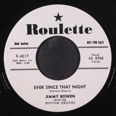 JIMMY BOWEN: don't tell me your troubles / ever since that night ROULETTE 7''
