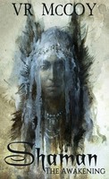 Vr Mccoy | Shaman - The Awakening | Buch | Englisch (2022) | Gebunden