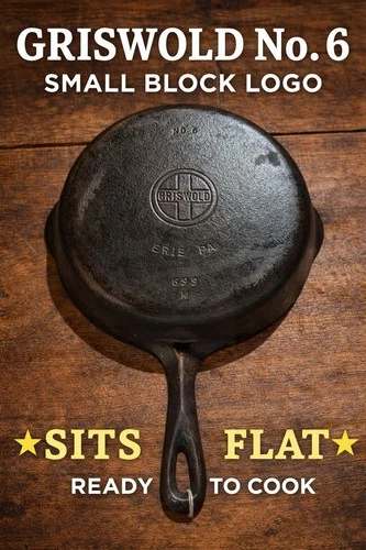 Vintage Griswold No 6 Cast Iron Skillet 699 Small Block Logo Sits Flat