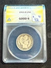 1911 D BARBER HEAD QUARTER ANACS G 6 413