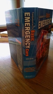 Fundamentals of Basic Emergency Care by Jules Scadden