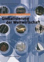 Deutscher Bundestag | Globalisierung Der Weltwirtschaft | Taschenbuch | Deutsch