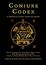 Image of Conjure Codex 4:A Compendium of Invocation, Evocation, - NEW Erzebet Barthol 2
