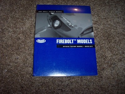 2007 Buell Firebolt Motorcycle Factory Service Shop Repair Manual 99493-07Y