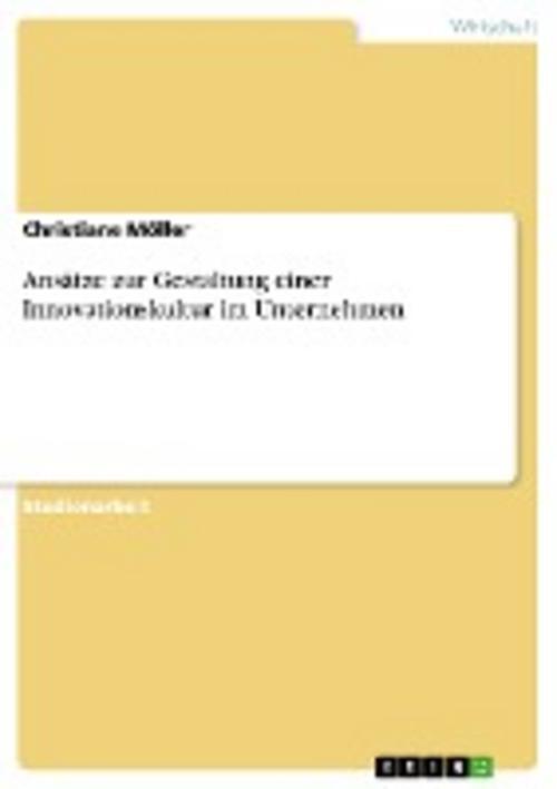 Thumbnail - Ansätze Zur Gestaltung Einer Innovationskultur Unternehmen, Christiane