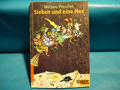Sieben und eine Hex ,Mirjam Pressler, Beltz & Gelberg Verlag