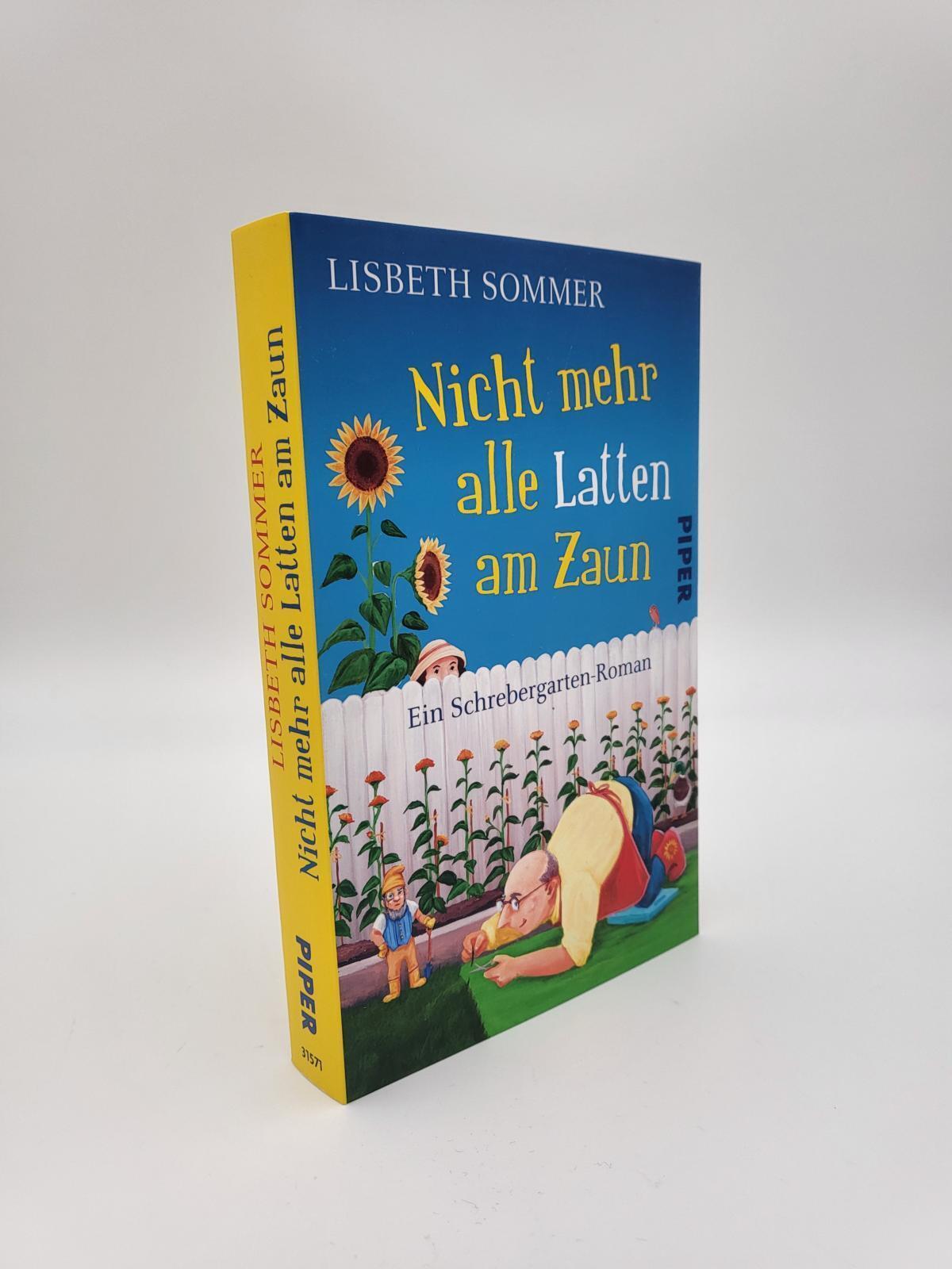 Thumbnail - Nicht Mehr Alle Latten Am Zaun | Lisbeth Sommer | Taschenbuch | 288 S.