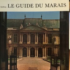 Pierre Kjellberg Le Guide du Marais / Bridget Bernstorff