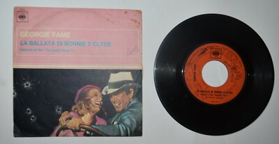 DIE BALLADE VON BONNIE UND CLYDE - 45 RUNDEN ED. 1968 - GEORGIE FAME - CBS ITALY
