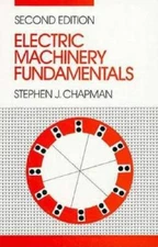 Electric Machinery Fundamentals (McGraw-Hill series in electrical  - VERY GOOD