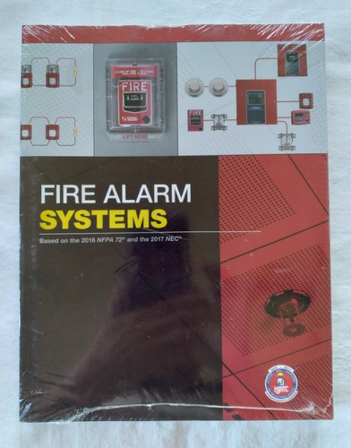 Fire Alarm Systems Text Book 2016 NFPA 72 & 2017 NEC IBEW Apprenticeship Sealed - Picture 1 of 6