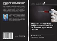Efecto De Los Residuos Hospitalarios En La Salud De MéDicos Y Pacientes Dgkhan