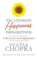 Deepak Chopra | The Ultimate Happiness Prescription | Taschenbuch | Englisch