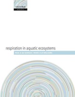 Respiration In Aquatic Ecosystems Paul Del Giorgio (U. A.) Taschenbuch Englisch