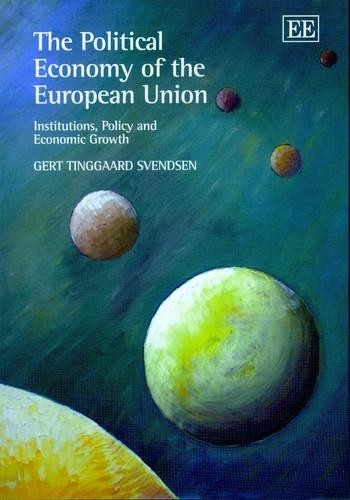 The Political Economy of the European Union - 9781840649109