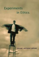 Kwame Anthony Appiah | Experiments In Ethics | Taschenbuch | Englisch (2009)