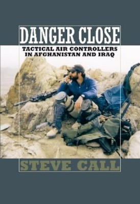 Steve Call Danger Close (Taschenbuch)