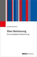 ÜBer Belohnung | Eine Soziologische Betrachtung | Andreas Ziemann | Deutsch
