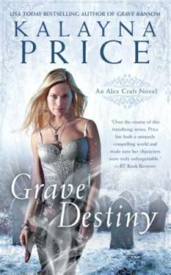 Grave Destiny (An Alex Craft Novel) - Mass Market Paperback - GOOD