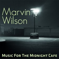 Marvin Wilson - Music For The Midnight Cafe [New CD] UK - Import
