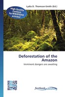 Lydia D. Thomson-Smith | Deforestation Of The Amazon | Taschenbuch | Englisch