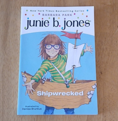 Barbara Park Junie B. Jones #23 Shipwrecked 2005 Mass Market Illus Brunkus