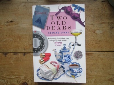 Two Old Dears book Edward Evans Signed by Author