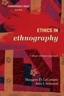 Margaret D. LeCompte Jean J. Schens Ethics in Ethnograp (Paperback) (Uk Import)
