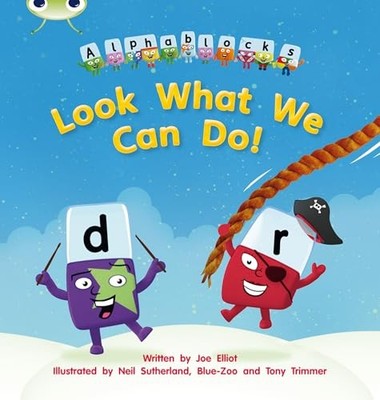 PHONICS BUG ALPHABLOCKS LOOK WHAT WE CA by Joe Elliot Paperback Self Help