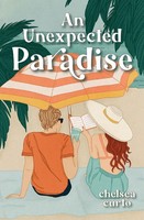 An Unexpected Paradise Chelsea Curto Taschenbuch Englisch 2023 Chelsea Curto