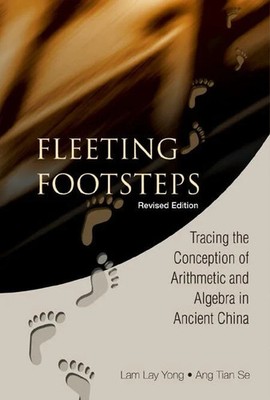 FLEETING FOOTSTEPS (REVISED EDITION) Buch World Scientific Publishing Co Pte Ltd