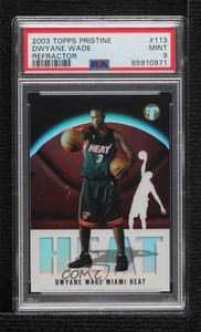 2003-04 Topps Pristine Refractor /1999 Dwyane Wade #113 PSA 9 MINT Rookie RC HOF