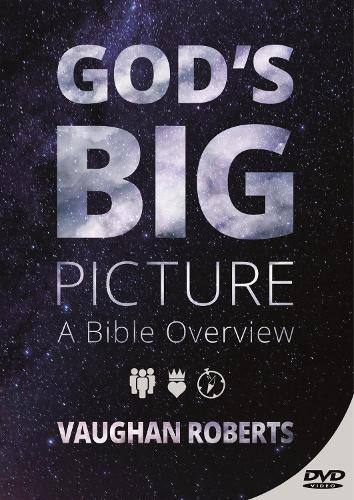 Vaughan Roberts God's Big Picture (DVD)