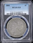 1884-P $1 Morgan Silver Dollar PCGS F 15