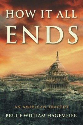 HOW IT ALL ENDS: AN AMERICAN TRAGEDY