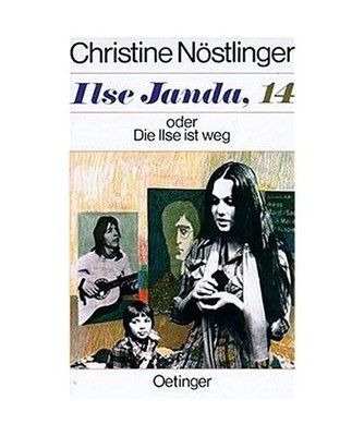 Ilse Janda, 14 oder Die Ilse ist weg., Nöstlinger, Christine