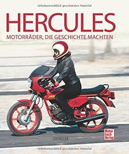 Hercules: Motorradrad, die Geschichtskräfte