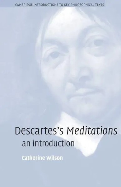 Catherine Wilson | Descartes's Meditations | Taschenbuch | Englisch (2011)-image