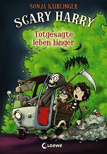 Totgesagte leben länger (Scary Harry, Band 2) von Sonja ... | Buch | Zustand gut - Bild 1 von 1