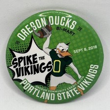 2018 Oregon Ducks Portland State Vikings Game Day Football Pinback Button Pin