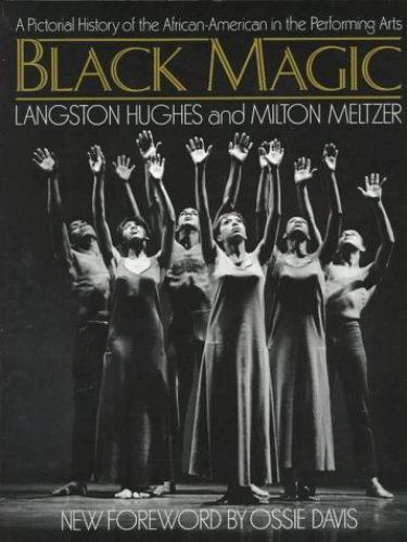 Black Magic: A Pictorial History of the African-American in the Performing Arts