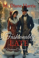 M. Diane Harris | Fashionably Late | Taschenbuch | Englisch (2024)